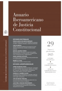 Anuario Iberoamericano de Justicia Constitucional, nº 29(2), julio-diciembre, 2025