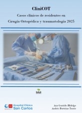 CliniCOT. Casos clínicos de residentes en Cirugía Ortopédica y traumatología 2025