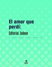 Libro El amor que perdí:, autor Hassam Khan Jadoon