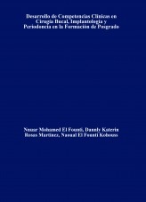 Desarrollo de Competencias Clínicas en Cirugía Bucal, Implantología y Periodoncia en la Formación de Posgrado