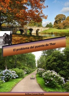 El problema del puente de Thor