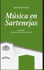 Libro Música en Sartenejas, autor Sonia Josefina García García