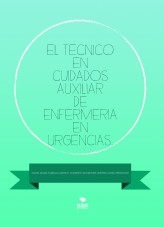 EL TECNICO EN CUIDADOS AUXILIAR DE ENFERMERIA EN URGENCIAS.