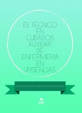 Libro EL TECNICO EN CUIDADOS AUXILIAR DE ENFERMERIA EN URGENCIAS., autor MANUEL GARCIA GONZALEZ