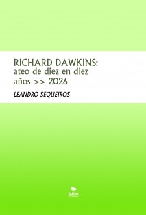 RICHARD DAWKINS: ateo de diez en diez años >> 2026