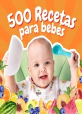 Libro 500 RECETAS PARA BEBES PDF GRATIS, autor nereded626
