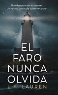 Libro El faro nunca olvida, autor López Fernández, Laura