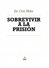 SOBREVIVIR A LA PRISIÓN