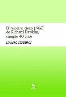 El relojero ciego (1986) de Richard Dawkins, cumple 40 años