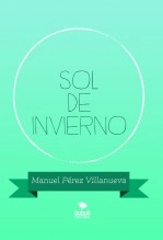 Libro SOL DE INVIERNO, autor Manuel Pérez Villanueva