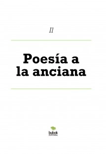 Poesía a la anciana