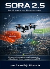 Libro SORA 2.5. Specific Operations Risk Assessment, autor Juan Carlos Bajo Albarracín