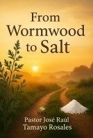 From Wormwood to Salt