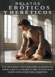 Relatos eróticos y heréticos