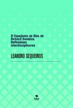 Libro El Espejismo de Dios de Richard Dawkins. Reflexiones interdisciplinares, autor LEANDRO SEQUEIROS SAN ROMAN