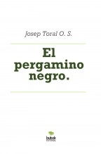 Libro El pergamino negro., autor Josep Toral