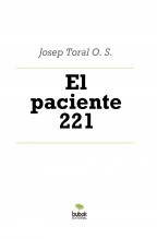 Libro El paciente 221, autor Josep Toral