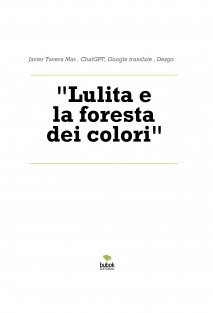 "Lulita e la foresta dei colori"