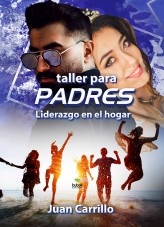 Padres Liderazgo en el Hogar