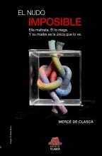 Libro EL NUDO IMPOSIBLE, autor Mercè de Clascà