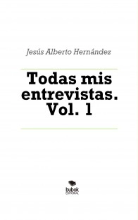 Todas mis entrevistas. Vol. 1