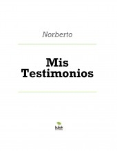 Mis Testimonios