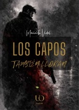 Libro Los capos también lloran, autor María Cristina López Cerviño