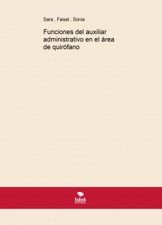 Funciones del auxiliar administrativo en el área de quirófano
