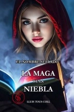 Libro LA MAGA DE LA NIEBLA, autor Lluis Tous Coll