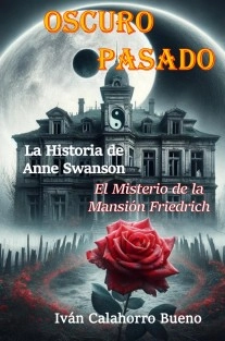 OSCURO PASADO: LA HISTORIA DE ANNE SWANSON
