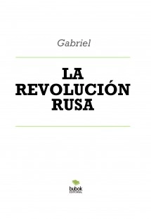 LA REVOLUCIÓN RUSA