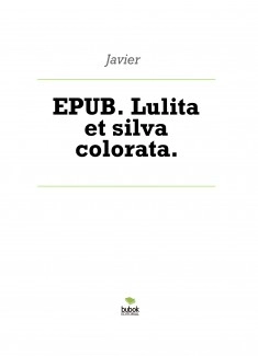 EPUB. Lulita et silva colorata.