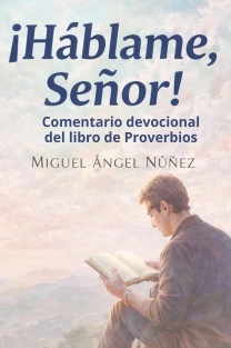 ¡Háblame Señor!