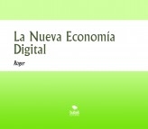 La Nueva Economía Digital