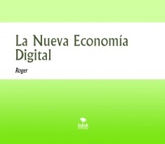 La Nueva Economía Digital
