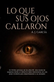 Lo que sus ojos callaron