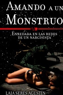 Amando a un monstruo