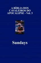 Libro A BÍBLIA DOS CAVALEIROS DO APOCALIPSE - Vol. 3, autor mingocky