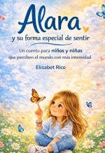 Alara y su forma especial de sentir