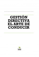 Libro GESTIÓN DIRECTIVA EL ARTE DE CONDUCIR, autor Yamile Flores