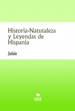 Historia-Natutaleza y Leyendas de Hispania