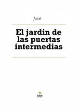 Libro El jardin de las puertas intermedias, autor ateril