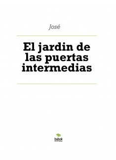El jardin de las puertas intermedias