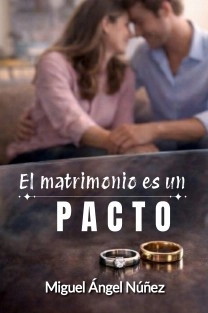 El matrimonio es un pacto