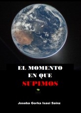 EL MOMENTO EN QUE SUPIMOS (eBook)