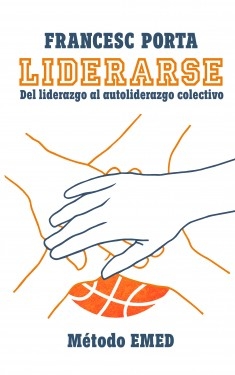 Libro Liderarse, autor Francesc Porta Nuñez