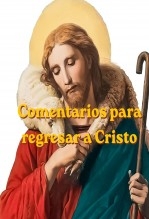 Comentarios para regersar a cristo