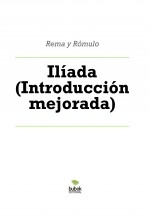 Libro Ilíada (Introducción mejorada), autor Luis Rafael García Lorente