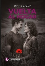 Libro Vuelta al hogar (Ediciones Letra Grande), autor LetraGRANDE, Ediciones