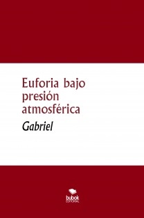 Euforia bajo presión atmosférica